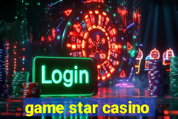 game star casino