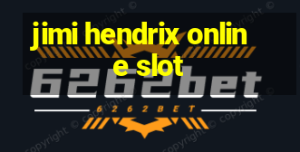 jimi hendrix online slot