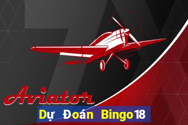 Dự Đoán Bingo18 ngày 17