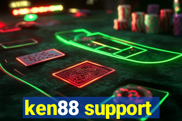 ken88 support