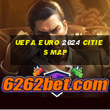 uefa euro 2024 cities map