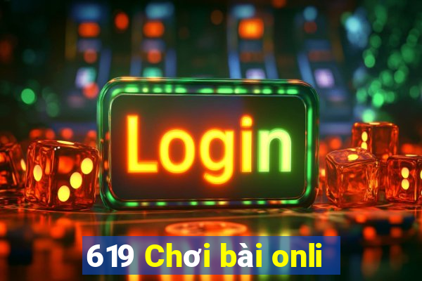 619 Chơi bài onli