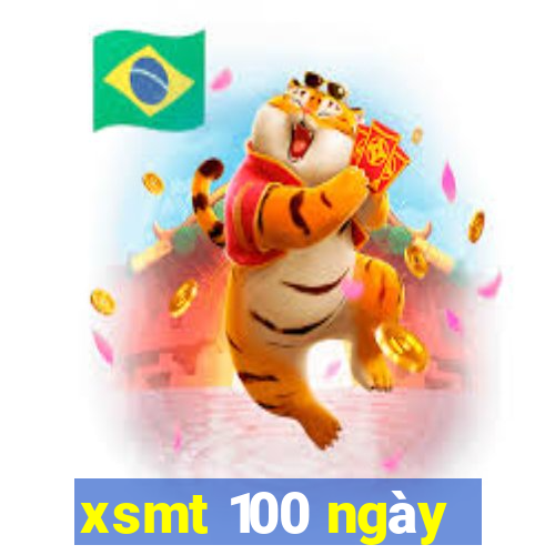 xsmt 100 ngày