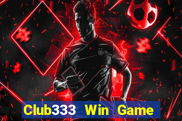 Club333 Win Game Bài Vui