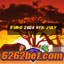 euro 2024 6th july