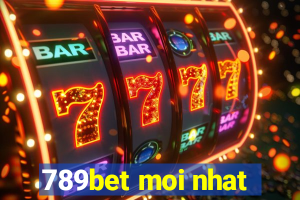 789bet moi nhat