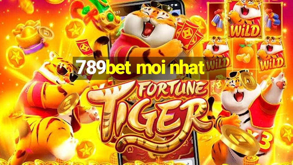 789bet moi nhat