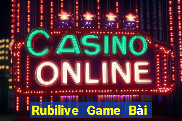 Rubilive Game Bài Tứ Sắc