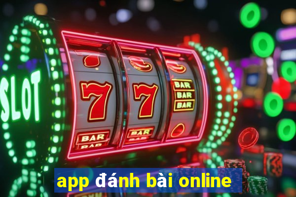 app đánh bài online