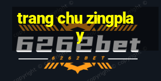 trang chu zingplay