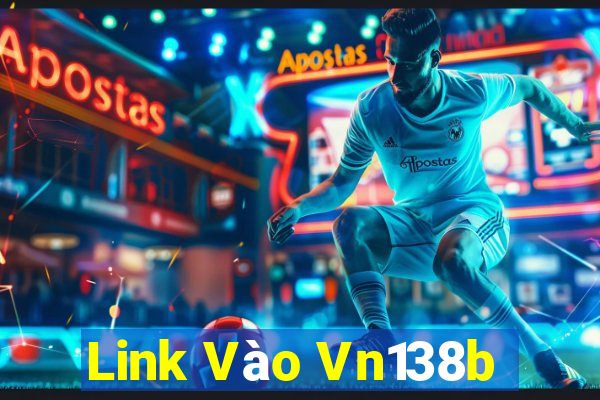 Link Vào Vn138b